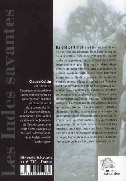 Quatrième de couverture de « DE LA RESISTANCE A LA GUERRE D'INDOCHINE »