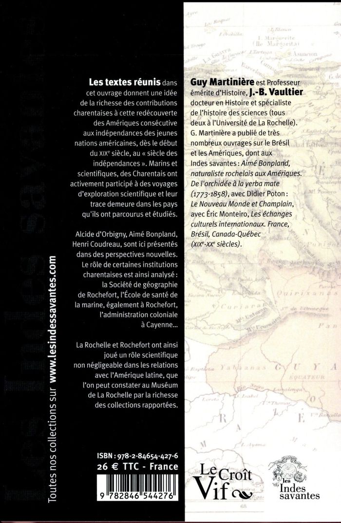 Quatrième de couverture de « LES VOYAGEURS CHARENTAIS ET LA REDECOUVERTE DES AMERIQUES »