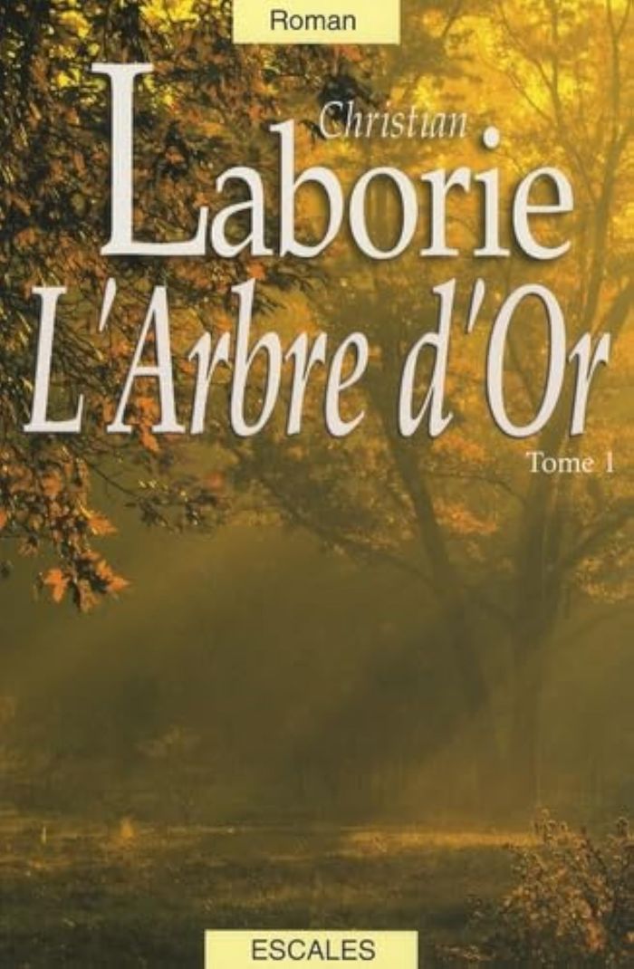 Couverture du livre « L'arbre d'or » de Christian Laborie, librairie Les Contes Infusés à Corte