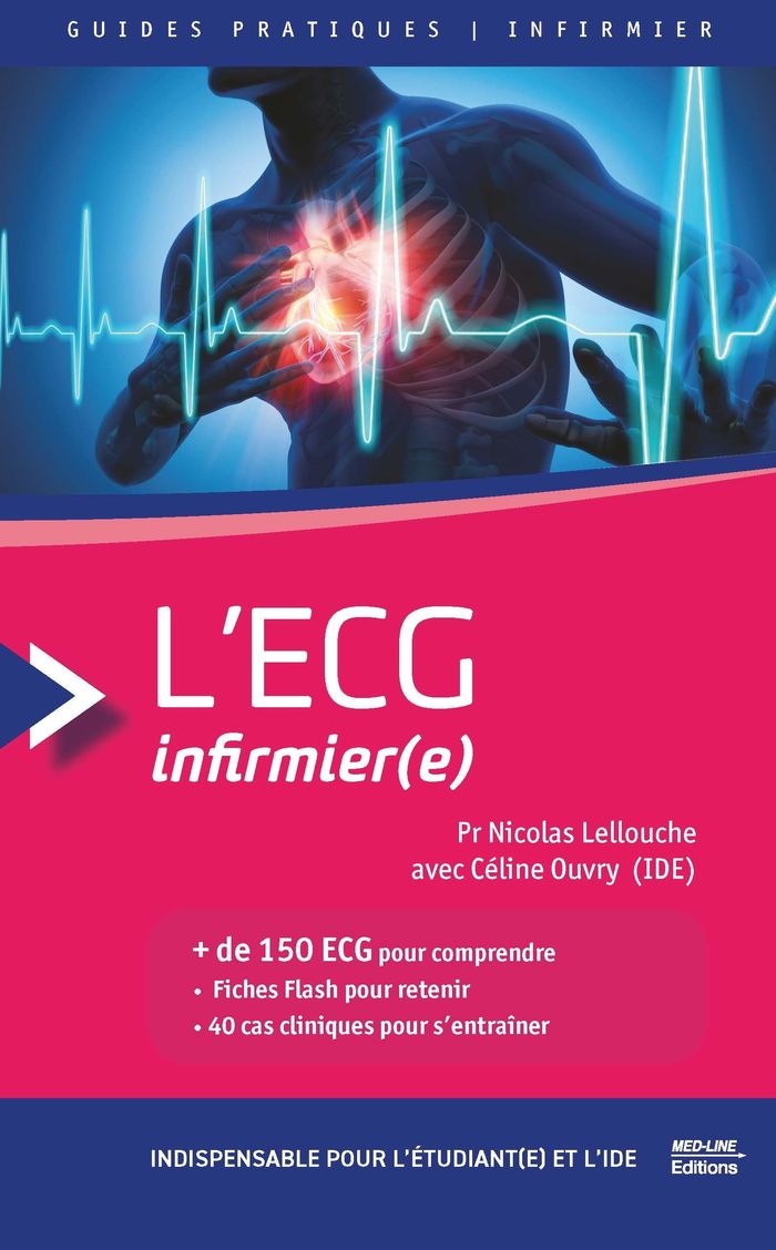 Couverture du livre « L'ECG infirmier(e) », librairie Les Contes Infusés à Corte