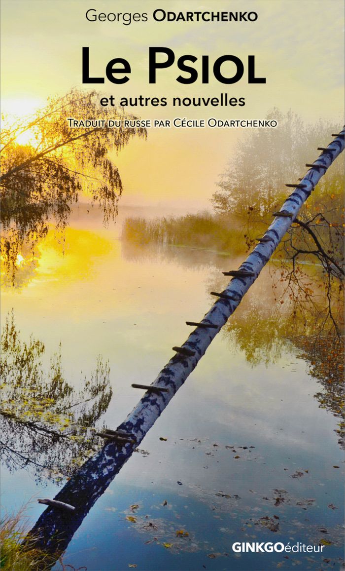 Couverture du livre « Le Psiol : et autres nouvelles » de Georges Odartchenko, librairie Les Contes Infusés à Corte