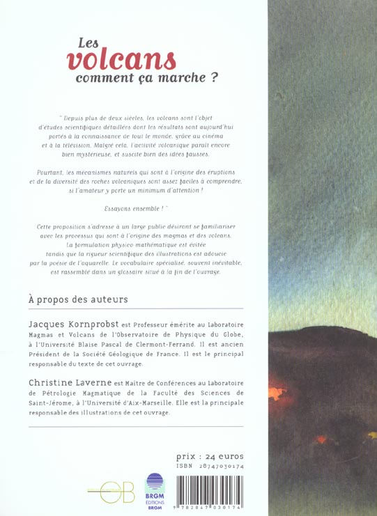 Quatrième de couverture de « LES VOLCANS COMMENT CA MARCHE »