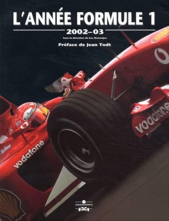 Couverture du livre « ANNEE FORMULE 1 2002-2003 » de L Domenjoz, librairie Les Contes Infusés à Corte