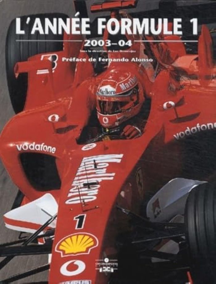 Couverture du livre « ANNEE FORMULE 1 2003-2004 » de L Domenjoz, librairie Les Contes Infusés à Corte