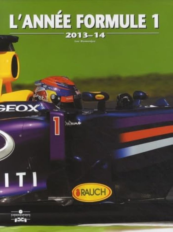 Couverture du livre « ANNEE FORMULE 1 2013 2014 » de L Domenjoz, librairie Les Contes Infusés à Corte