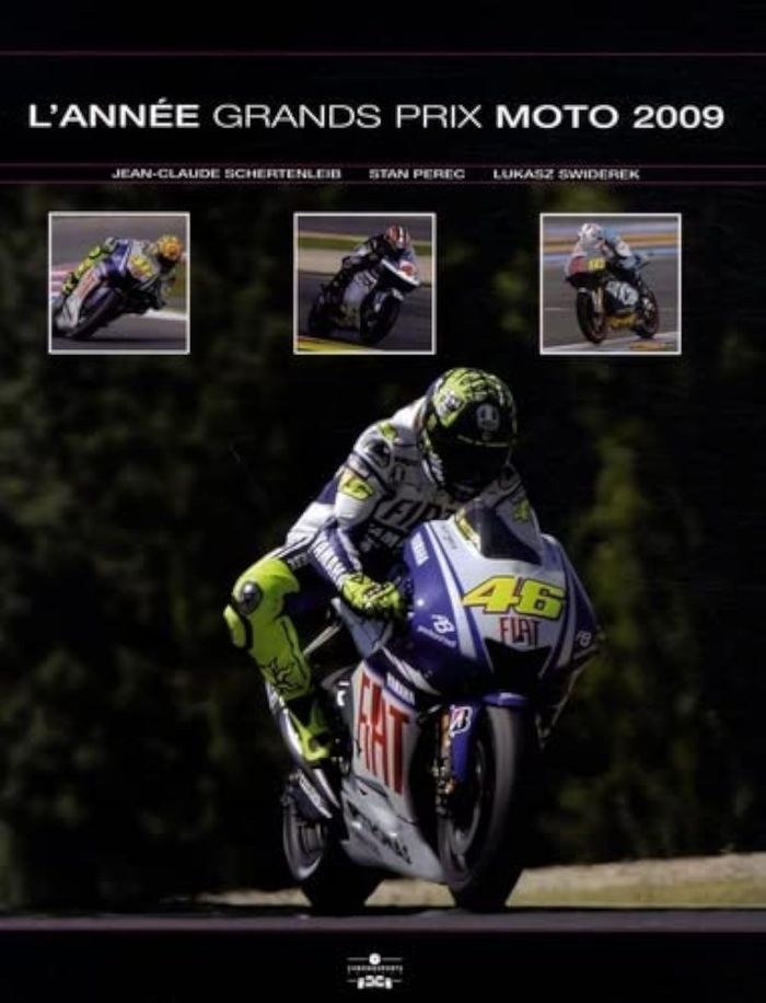 Couverture du livre « ANNEE GRANDS PRIX MOTO 2009-2010 » de Jc Schertenleib, librairie Les Contes Infusés à Corte