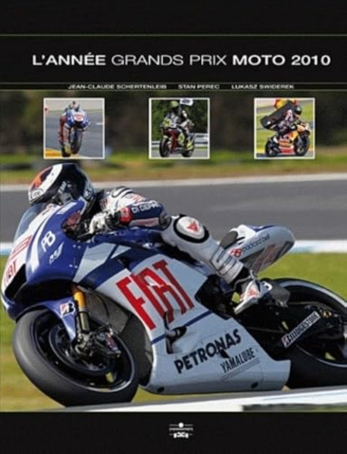 Couverture du livre « ANNEE GRANDS PRIX MOTO 2010-2011 » de Jc Schertenleib, librairie Les Contes Infusés à Corte