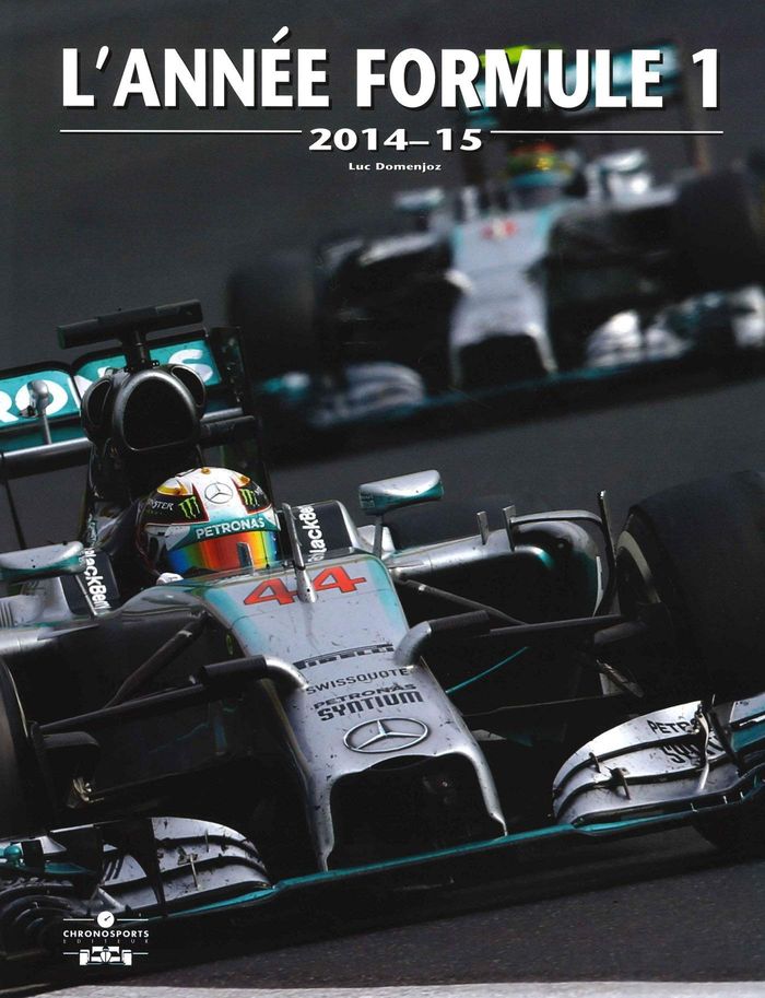 Couverture du livre « ANNEE FORMULE 1 2014 » de Luc Domenjoz, librairie Les Contes Infusés à Corte