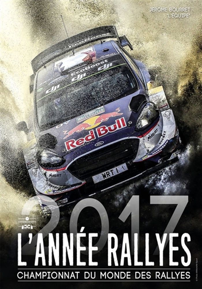Couverture du livre « ANNEE RALLYES 2017 » de Jerome Bourret, librairie Les Contes Infusés à Corte