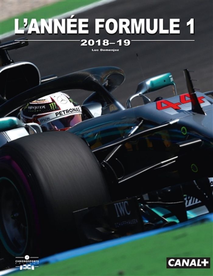 Couverture du livre « ANNEE FORMULE 1 2018 » de Luc Domenjoz, librairie Les Contes Infusés à Corte