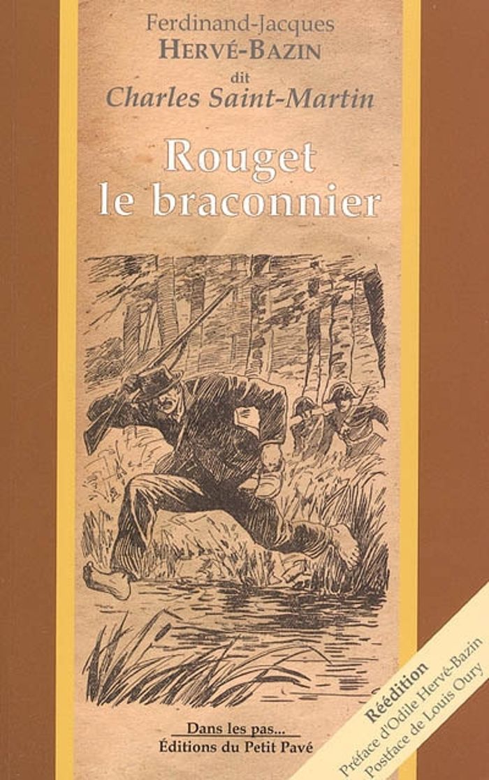 Couverture du livre « Rouget le braconnier : roman » de Ferdinand Hervé-Bazin, librairie Les Contes Infusés à Corte