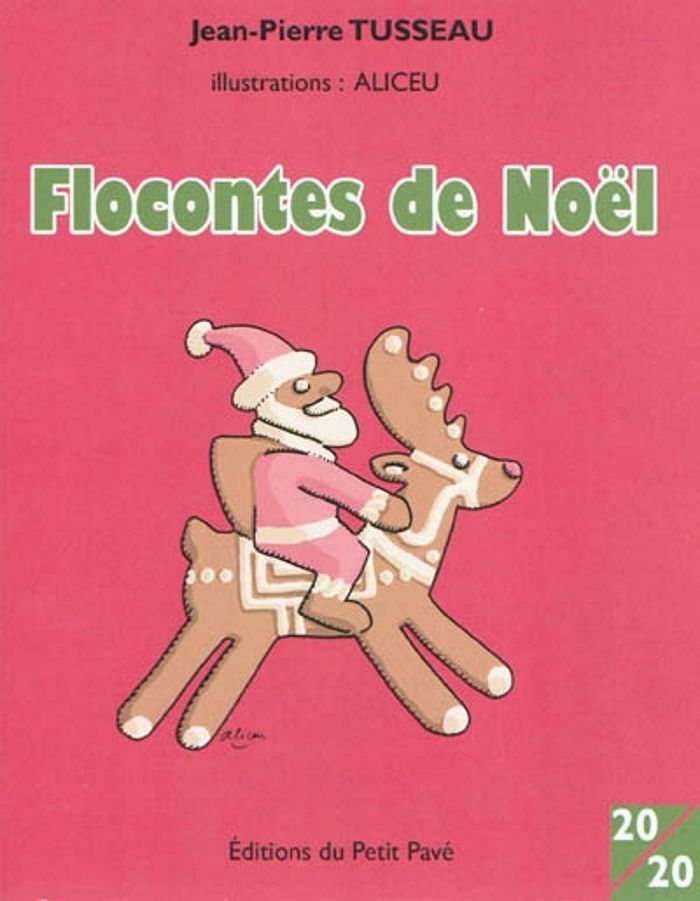 Couverture du livre « FLOCONTES DE NOEL » de Jean-Pierre Tusseau, librairie Les Contes Infusés à Corte