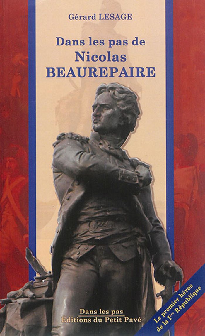 Couverture du livre « DANS LES PAS DE NICOLAS BEAUREPAIRE » de Gerard Lesage, librairie Les Contes Infusés à Corte