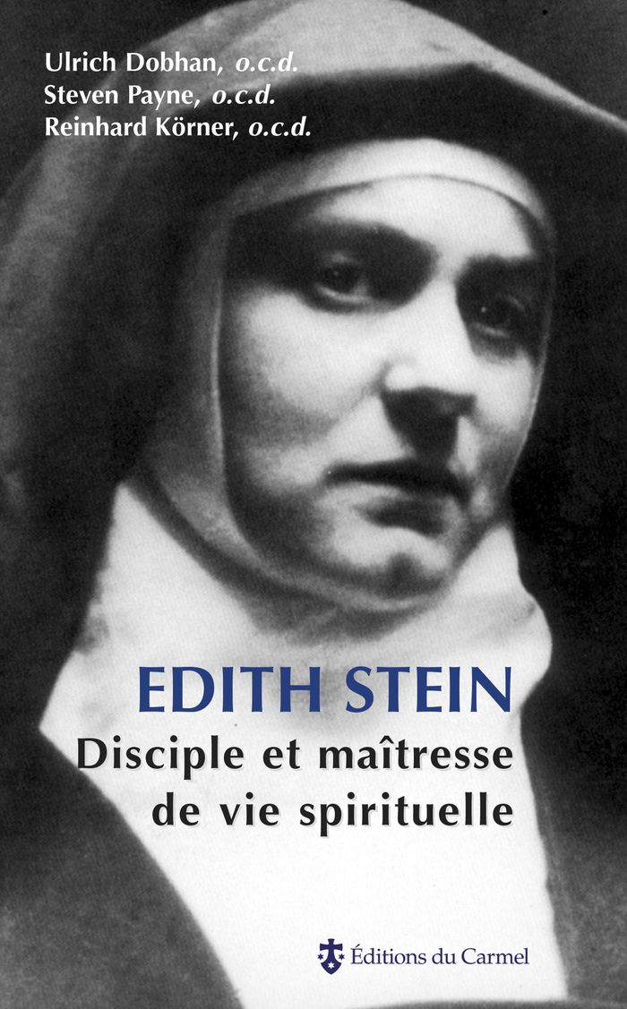 Couverture du livre « EDITH STEIN, DISCIPLE ET MAITRESSE DE VIE SPIRITUELLE » de Dominique Sterckx, librairie Les Contes Infusés à Corte
