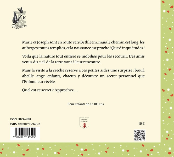 Quatrième de couverture de « Les secrets de l'étable : contes de Noël à l'usage des enfants et de tous les coeurs d'enfants »
