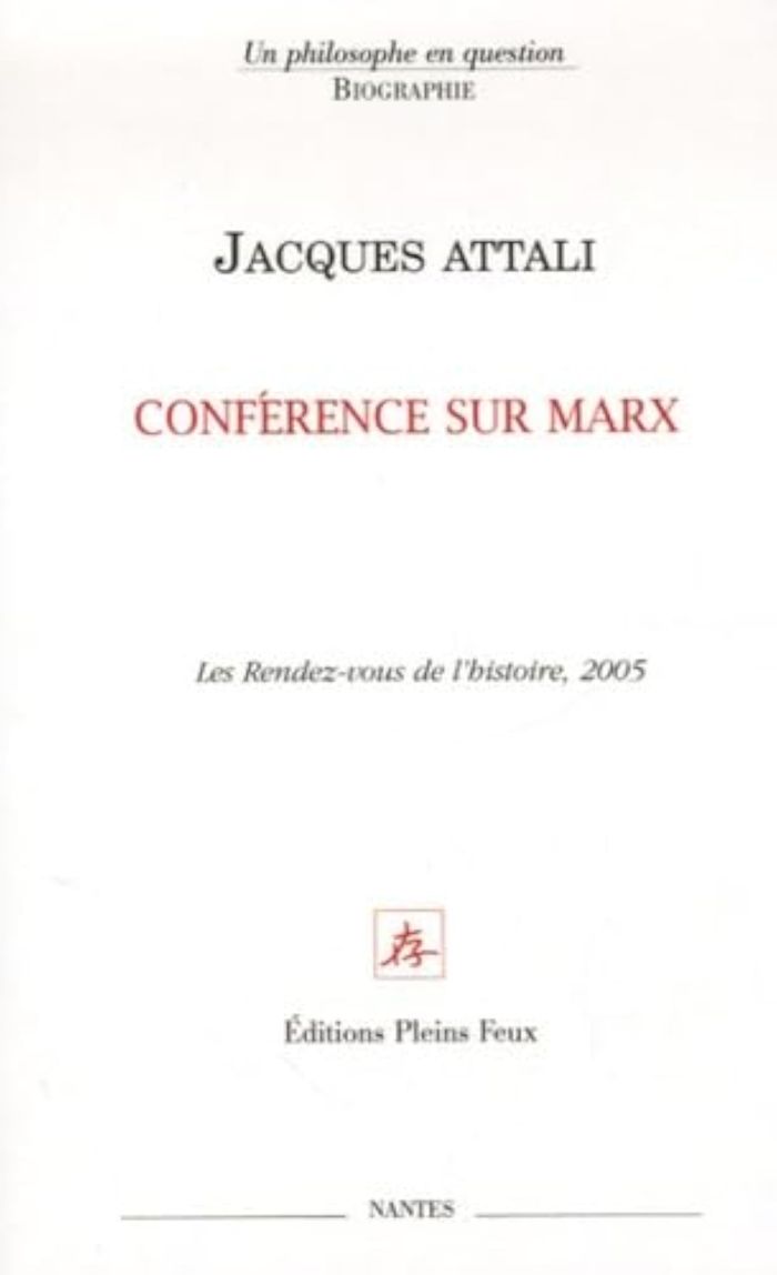 Couverture du livre « Conférence sur Marx » de Jacques Attali, librairie Les Contes Infusés à Corte