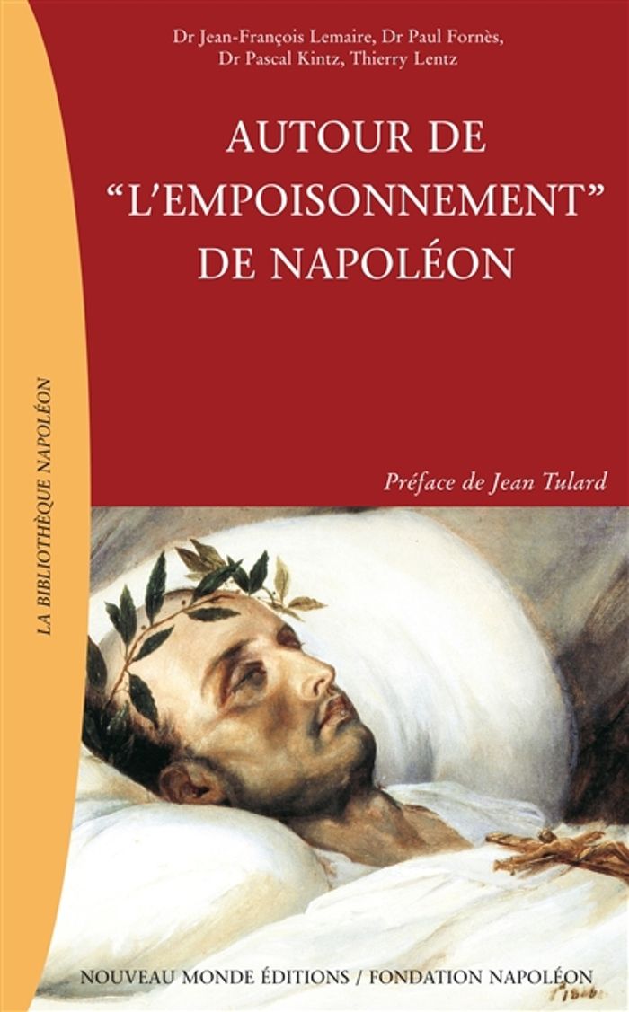 Couverture du livre « AUTOUR DE  L'EMPOISONNEMENT  DE NAPOLEON » de Collectif, librairie Les Contes Infusés à Corte