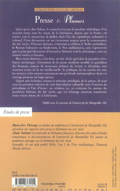Quatrième de couverture de « PRESSE ET PLUMES - JOURNALISME ET LITTERATURE AU XIXE SIECLE »