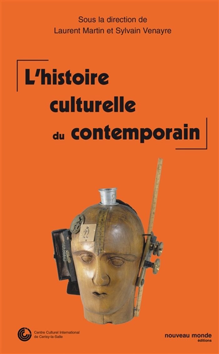 Couverture du livre « L'HISTOIRE CULTURELLE DU CONTEMPORAIN » de Collectif, librairie Les Contes Infusés à Corte