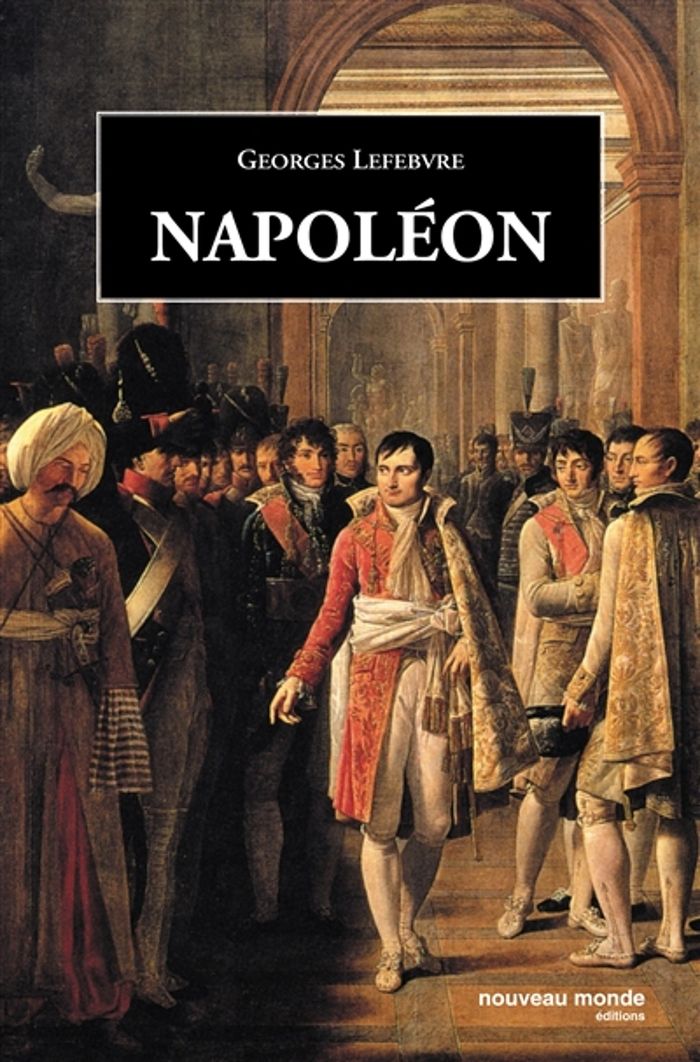 Couverture du livre « NAPOLEON (COLLECTION SEMI POCHE) » de George Lefebvre, librairie Les Contes Infusés à Corte