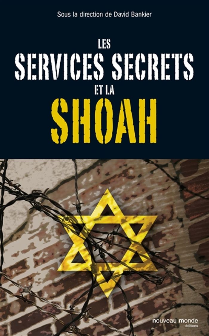 Couverture du livre « LES SERVICES SECRETS ET LA SHOAH », librairie Les Contes Infusés à Corte