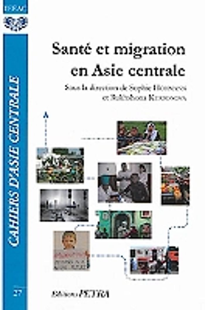 Couverture du livre « SANTE ET MIGRATION EN ASIE CENTRALE » de - Kurbonova Hohmann, librairie Les Contes Infusés à Corte