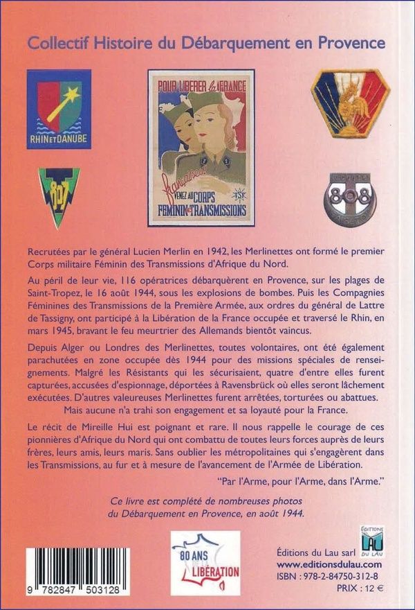 Quatrième de couverture de « Histoire des Merlinettes : engagées dans l'arme des transmissions durant la Seconde guerre mondiale »