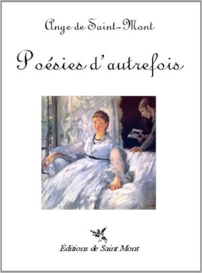 Couverture du livre « POESIES D'AUTREFOIS » de Mont (de) Ange Saint, librairie Les Contes Infusés à Corte