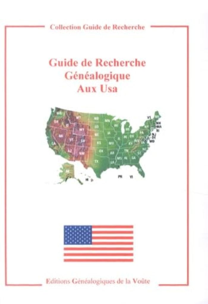 Couverture du livre « GUIDE DE RECHERCHE GENEALOGIQUE AUX USA » de Collectif, librairie Les Contes Infusés à Corte