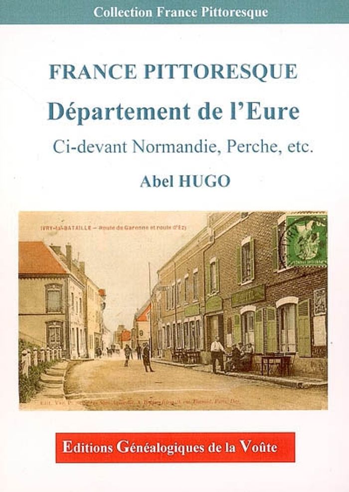 Couverture du livre « DEPARTEMENT DE L EURE » de Abel Hugo, librairie Les Contes Infusés à Corte