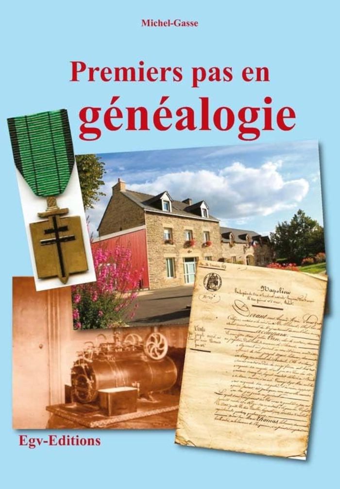 Couverture du livre « PREMIERS PAS EN GENEALOGIE » de Michel Gasse, librairie Les Contes Infusés à Corte