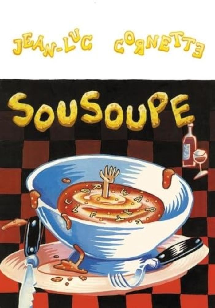 Couverture du livre « SOUSOUPE » de Jean-Luc Cornette, librairie Les Contes Infusés à Corte