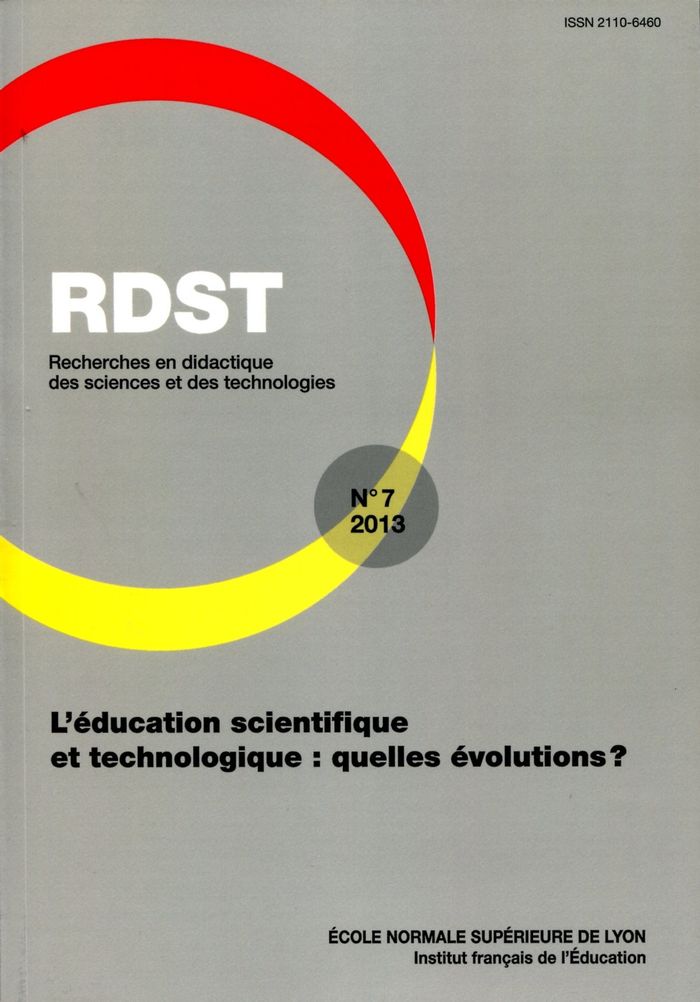 Couverture du livre « RDST, N 7/2013. L'EDUCATION SCIENTIFIQUE ET TECHNOLOGIQUE : QUELLES E VOLUTIONS ? » de Pasc Brandt-Pomares, librairie Les Contes Infusés à Corte
