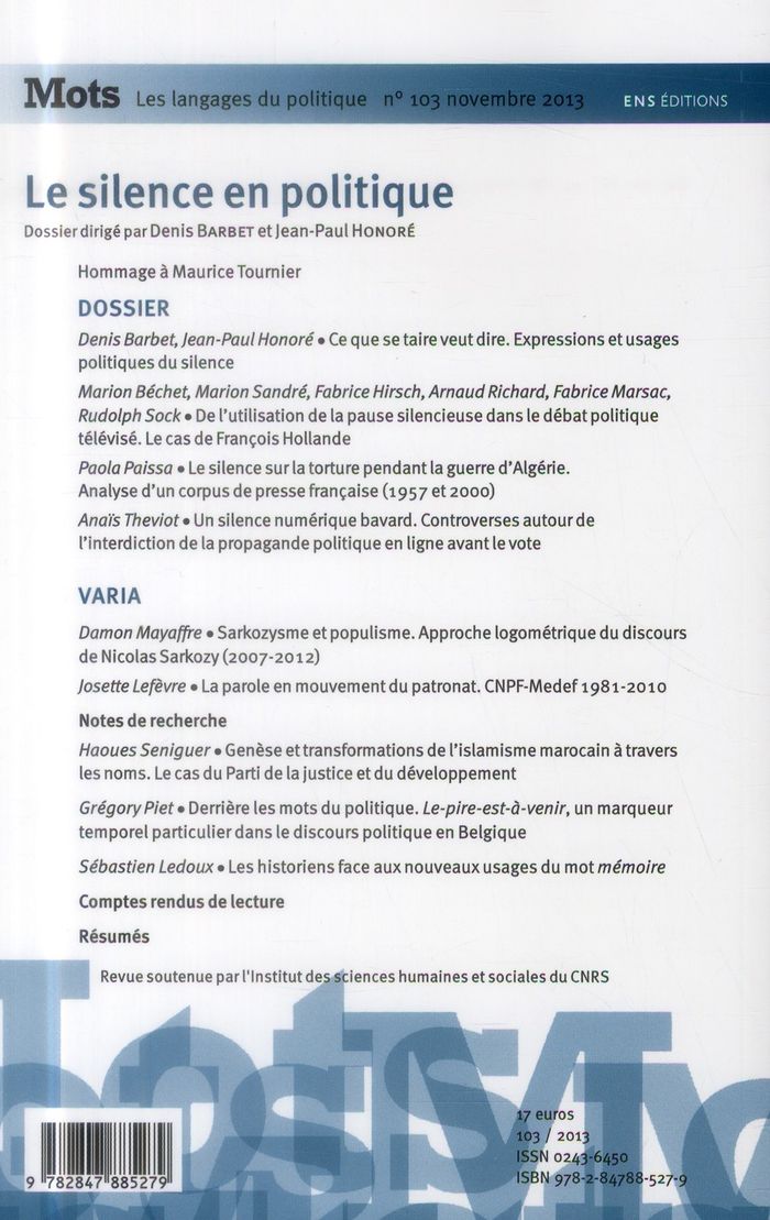 Quatrième de couverture de « MOTS. LES LANGAGES DU POLITIQUE, N 103/2013. LE SILENCE EN POLITIQUE »
