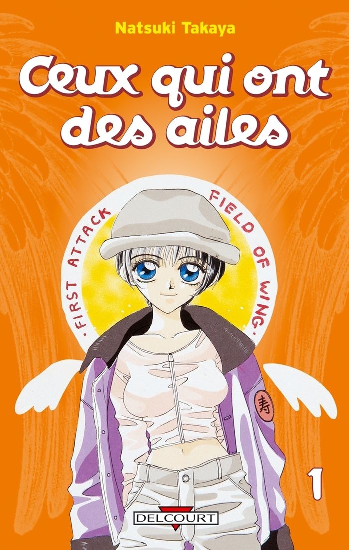 Couverture du livre « Ceux qui ont des ailes » de Natsuki Takaya, librairie Les Contes Infusés à Corte