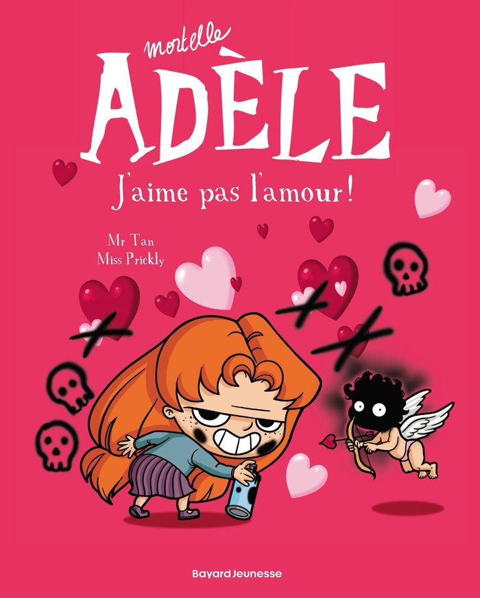 Couverture du livre « BD MORTELLE ADELE, TOME 04 - J'AIME PAS L'AMOUR ! » de Tan/prickly Mr, librairie Les Contes Infusés à Corte