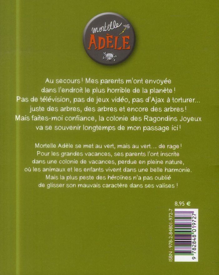 Quatrième de couverture de « BD MORTELLE ADELE, TOME 07 - PAS DE PITIE POUR LES NAZEBROQUES ! »