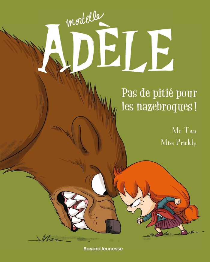 Couverture du livre « BD MORTELLE ADELE, TOME 07 - PAS DE PITIE POUR LES NAZEBROQUES ! » de Tan/prickly Mr, librairie Les Contes Infusés à Corte