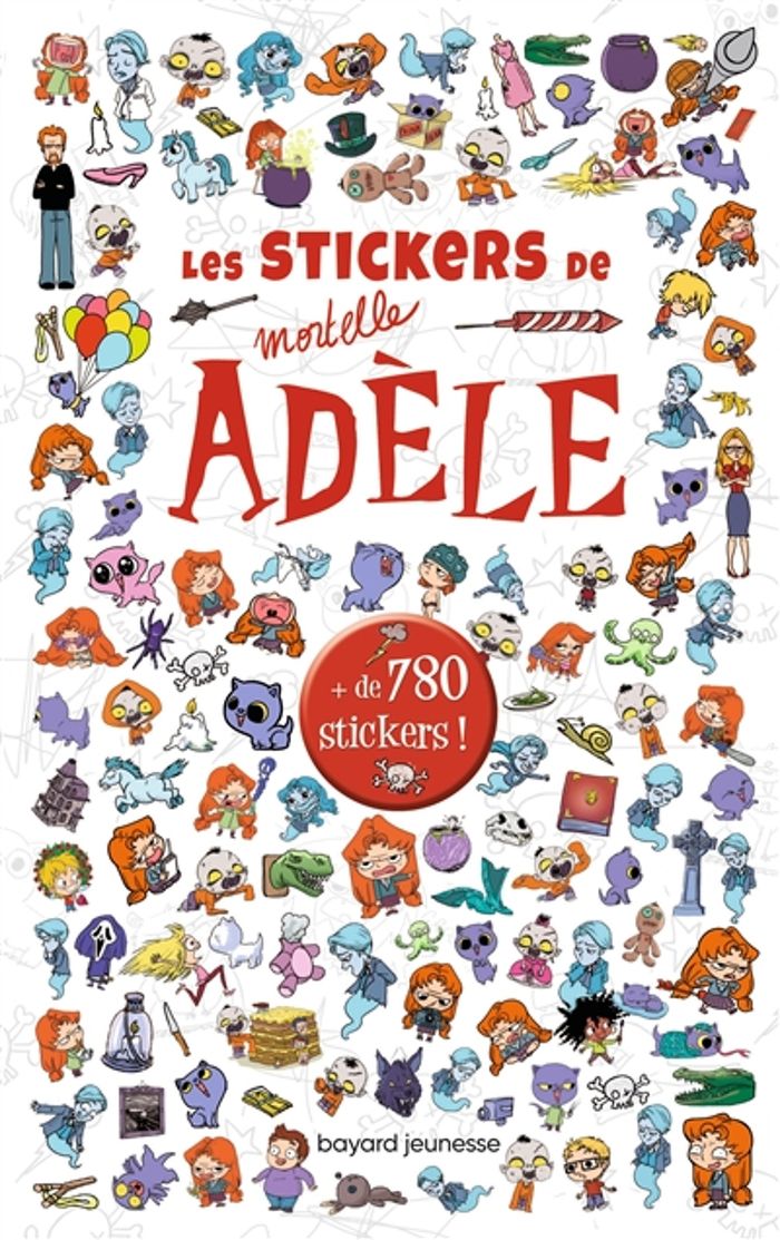 Couverture du livre « STICKERS MORTELLE ADELE » de Tan/prickly Mr, librairie Les Contes Infusés à Corte