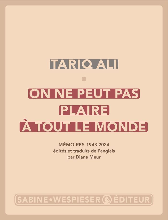 Couverture du livre « On ne peut pas plaire à tout le monde » de Tariq ALI, librairie Les Contes Infusés à Corte