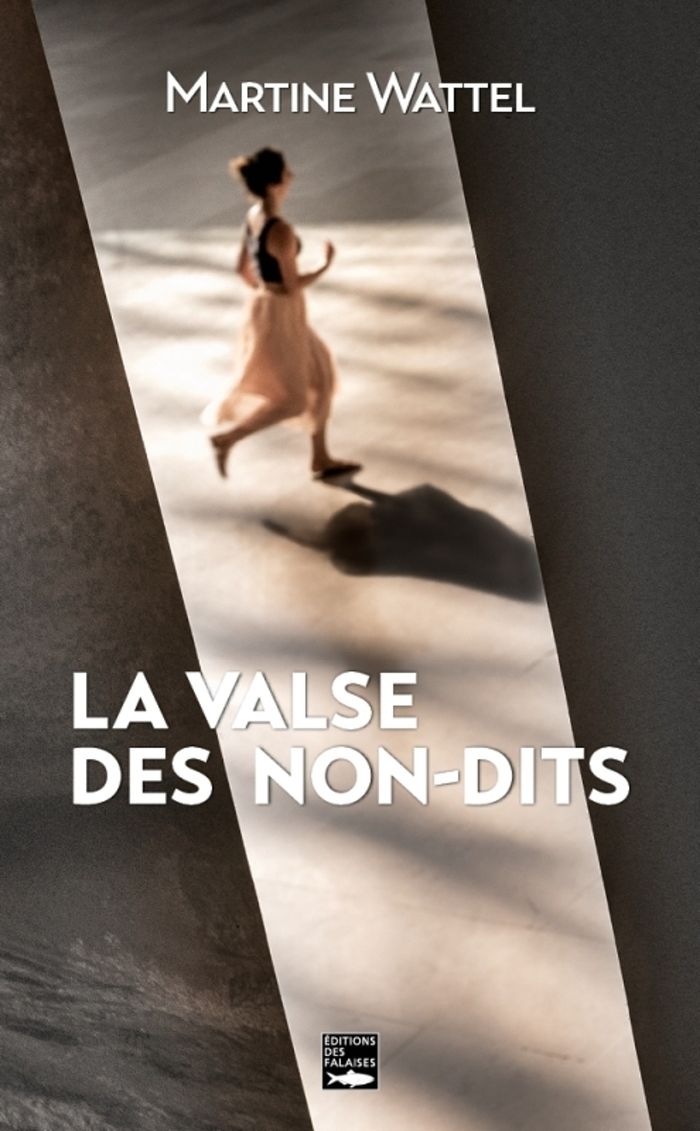 Couverture du livre « La valse des non-dits » de Martine Wattel, librairie Les Contes Infusés à Corte