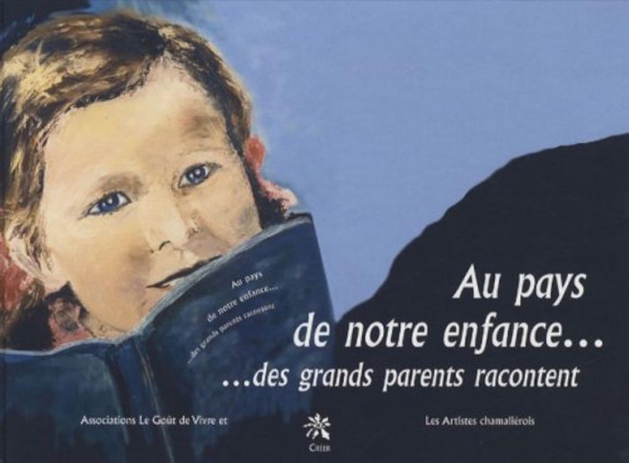 Couverture du livre « AU PAYS DE NOTRE ENFANCE... DES GRANDS-PARENTS RACONTENT », librairie Les Contes Infusés à Corte