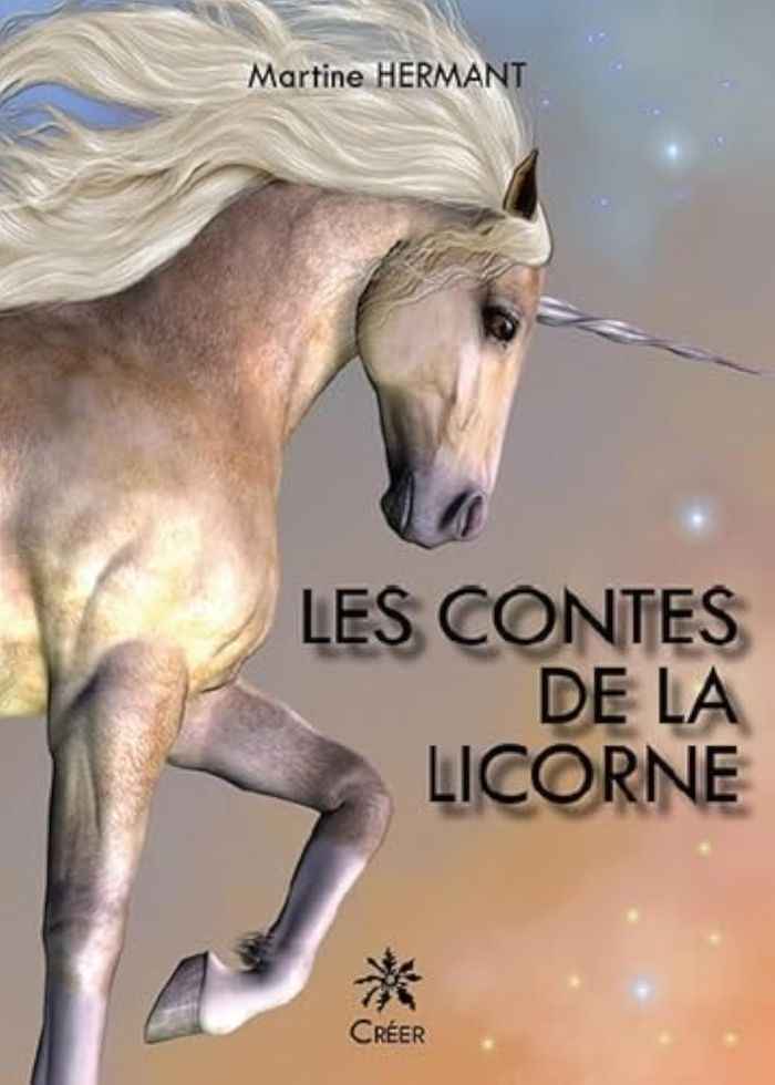 Couverture du livre « LES CONTES DE LA LICORNE » de Martine Hermant, librairie Les Contes Infusés à Corte