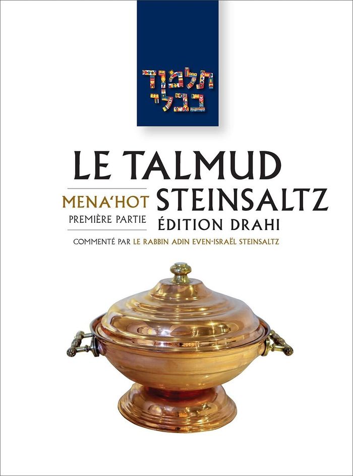 Couverture du livre « LE TALMUD STEINSALTZ T35 - MENAHOT 1 » de A-I. Steinsaltz, librairie Les Contes Infusés à Corte
