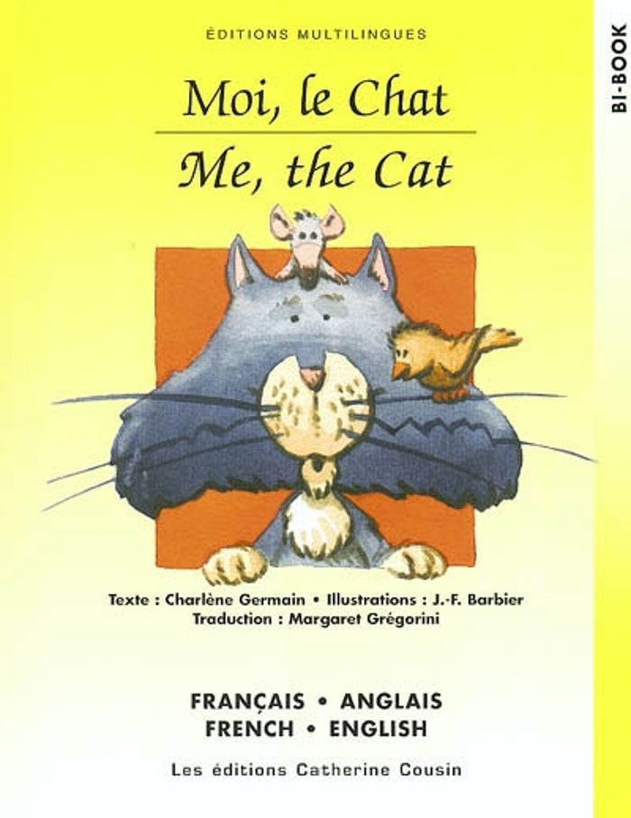 Couverture du livre « MOI, LE CHAT - FR/ANGL » de Charlene Germain, librairie Les Contes Infusés à Corte