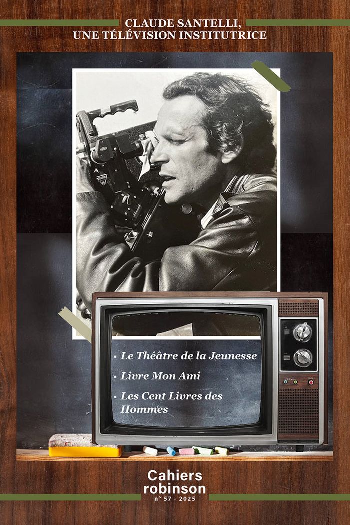 Couverture du livre « Claude Santelli, une télévision institutrice », librairie Les Contes Infusés à Corte