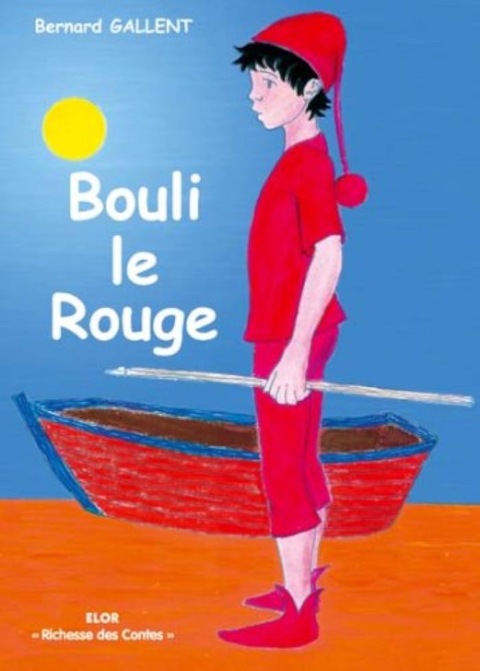 Couverture du livre « BOULI LE ROUGE » de Gallent (bernard), librairie Les Contes Infusés à Corte