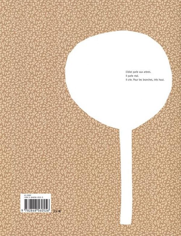 Quatrième de couverture de « L'IDIOT »