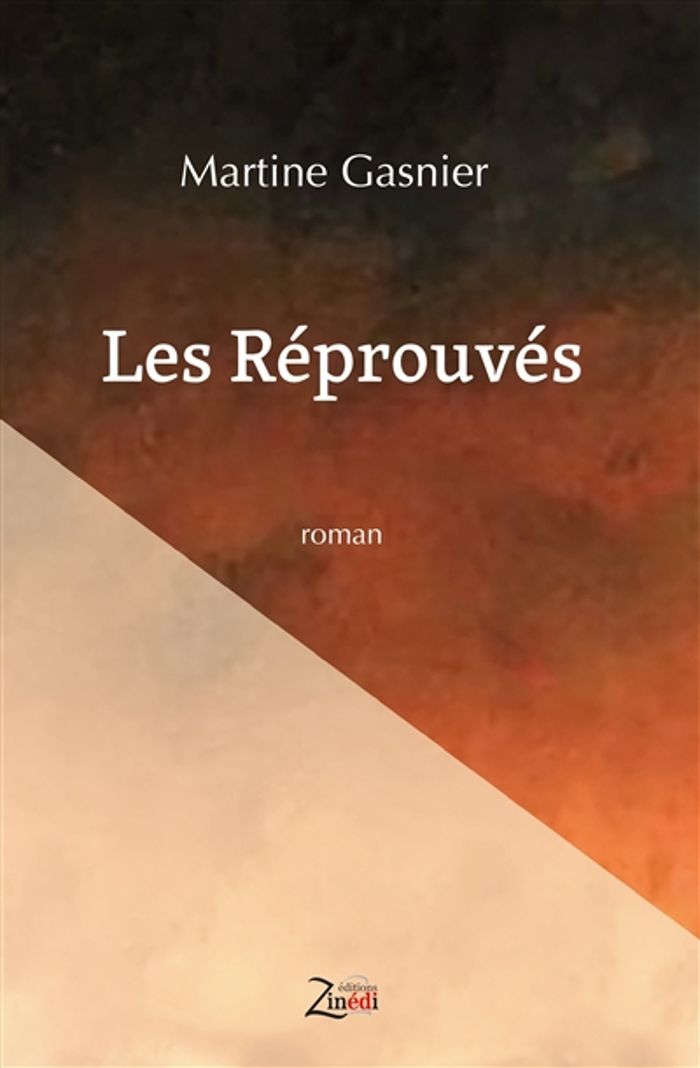 Couverture du livre « LES REPROUVES » de Martine Gasnier, librairie Les Contes Infusés à Corte