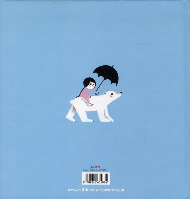 Quatrième de couverture de « SOUS MA COUVERTURE - SOUS MA COUVERTURE VIT UN OURS BLANC »